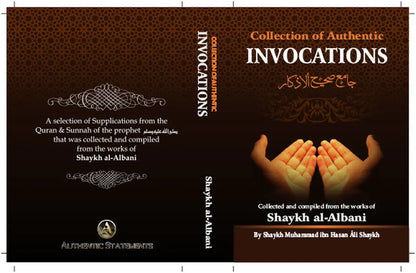 Collection of Authentic Invocations by Shaykh Muhammad Nasiruddin al-Albani. - Smile Europe