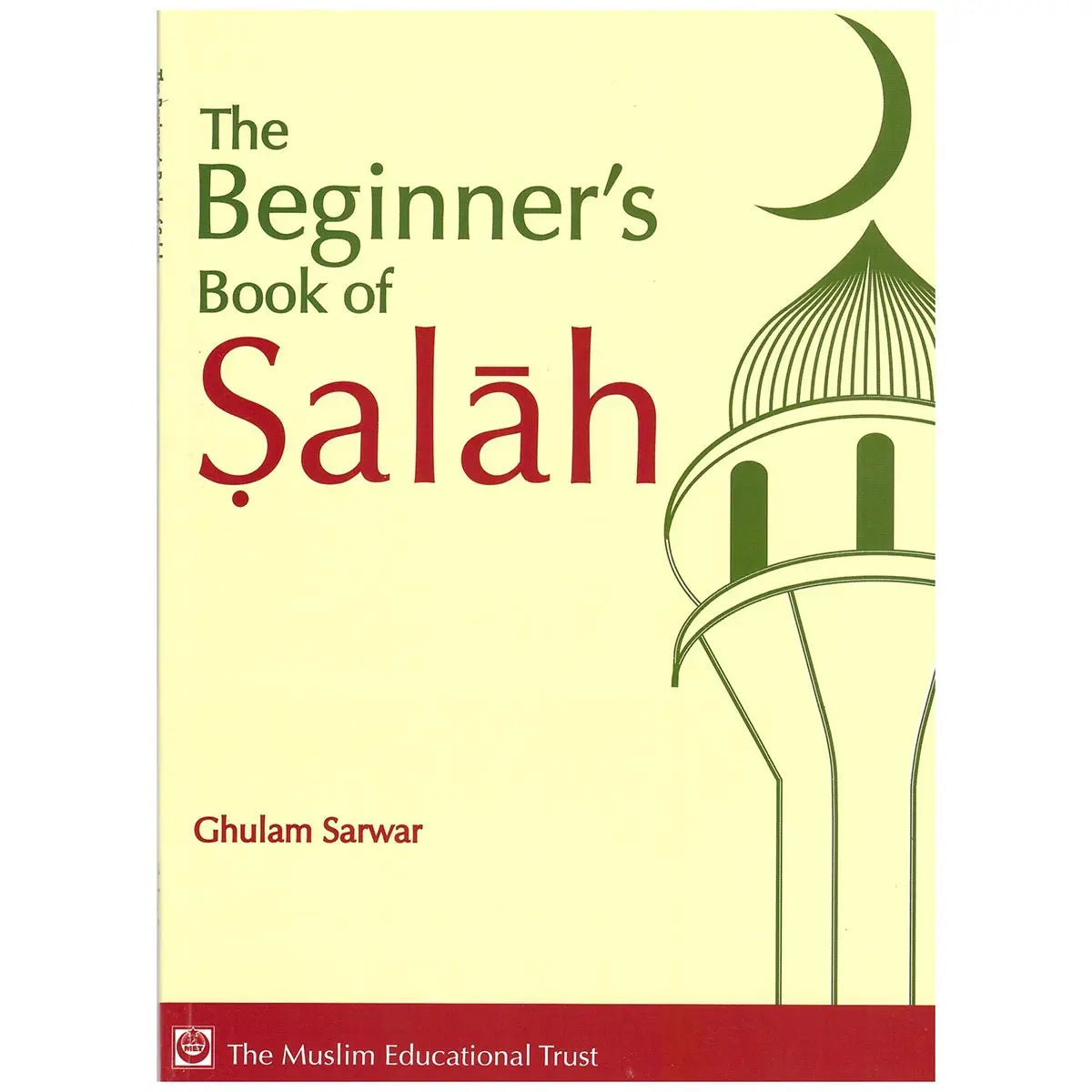 The Beginner's Book of Salah By Ghulam Sarwar - Smile Europe