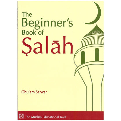 The Beginner's Book of Salah By Ghulam Sarwar - Smile Europe Wholesale 
